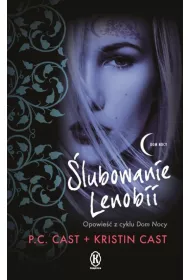 Dom Nocy. �lubowanie Lenobii