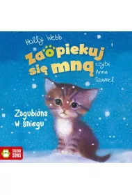 Audiobook Zaopiekuj si mn. Zagubiona w niegu mp3