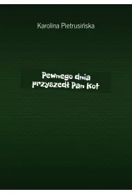 eBook Pewnego dnia przyszed PanKot mobi epub