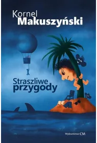 Straszliwe przygody