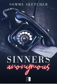 Sinners Anonymous. Tom 1