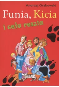 Funia, Kicia i ca�a reszta