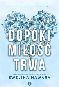 Dopki mio trwa