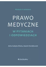 Prawo medyczne w pytaniach i odpowiedziach