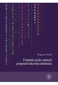 O m�wieniu, jezyku i pewnych przejawach