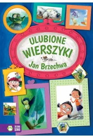 Ulubione wierszyki. Jan Brzechwa