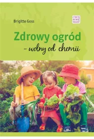 Zdrowy og�d - wolny od chemii