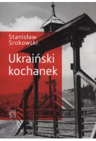 Ukraiski kochanek. Tom 1