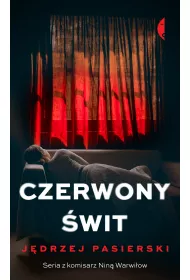 Czerwony wit. Nina Warwiow. Tom 3