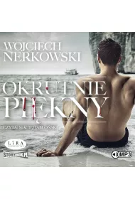 Audiobook Okrutnie pi�kny CD