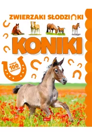Koniki. Zwierzaki S�odziaki