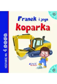Franek i jego koparka historie na 4 k�kach