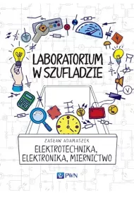 Laboratorium w szufladzie Elektrotechnika, elektronika, miernictwo