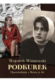 Podkurek. Opowiadania z Beat� w tle