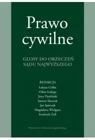Prawo cywilne. Glosy do orzecze� S�du Najwy�szego