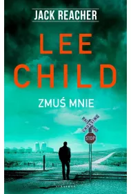 Zmu� mnie. Jack Reacher. Tom 20