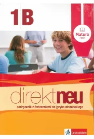 Direkt neu 1b. Podr�cznik z �wiczeniami
