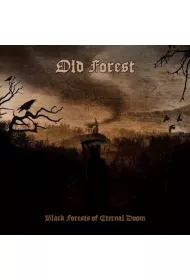 Black Forests Of Eternal Doom (CD)