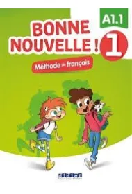 Bonne Nouvelle! 1. Podr�cznik + CD A1.1