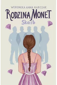 Skarb. Rodzina Monet. Tom 1