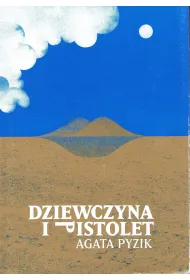 Dziewczyna i pistolet