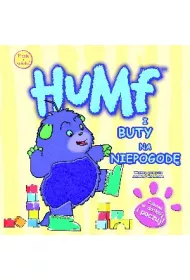 Humf i buty na niepogod