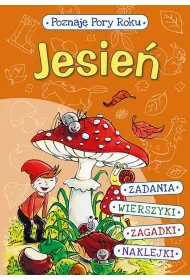 Poznaj� Pory Roku. Jesie�