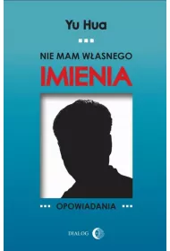 Nie mam w�asnego imienia