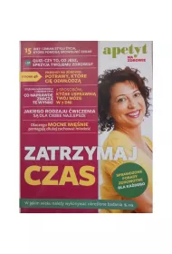 Zatrzymaj Czas. Apetyt Na Zdrowie