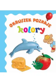 Okruszek poznaje kolory