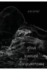 eBook Glina, kamie, chryzantemy epub