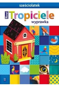 Nowi Tropiciele Sze�ciolatek. Wyprawka