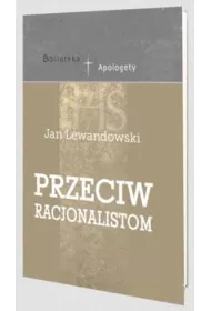 Przeciw racjonalistom