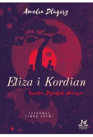 Eliza i Kordian kontra Dziadek Wampir