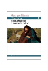 Historia samotno�ci i samotnik�w