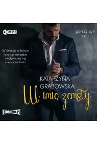 Audiobook W imi� zemsty. Gorszy syn. Tom 1 CD