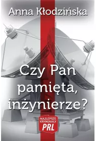 Najlepsze krymina�y PRL Tom 17 Czy Pan pami�ta, in�ynierze?