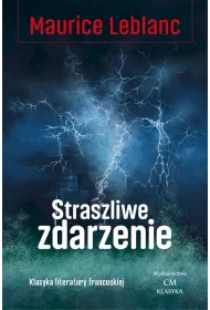 Straszliwe zdarzenie