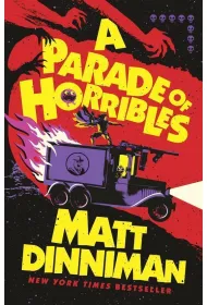A Parade of Horribles