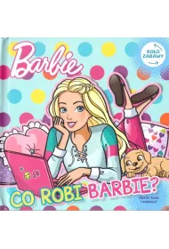 Barbie. Ko�o Zabawy. Co robi Barbie