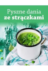 Pyszne dania ze straczkami