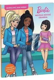 Mo�esz zosta� lekark�. Barbie