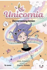 Unicornia. Zaczarowany taniec