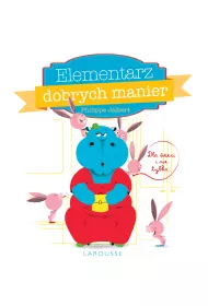 Elementarz dobrych manier