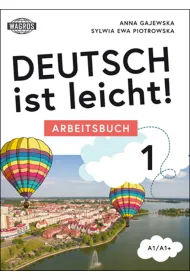 Deutsch ist leicht! 1 Arbeitsbuch A1/A1+ (+ mp3 )