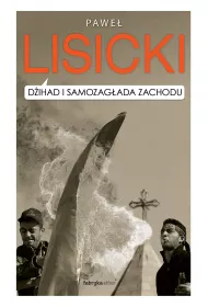 D�ihad i samozag�ada Zachodu