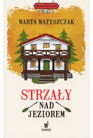 Strzay nad jeziorem