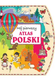 M�j pierwszy atlas Polski