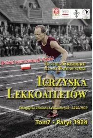Pary� 1924. Igrzyska lekkoatlet�w. Tom 7