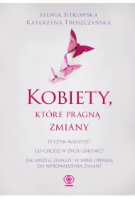Kobiety, ktre pragn zmiany